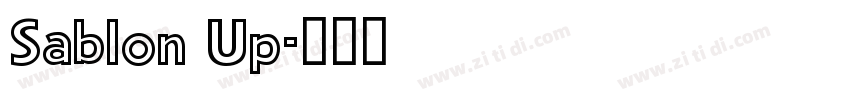 Sablon Up字体转换
